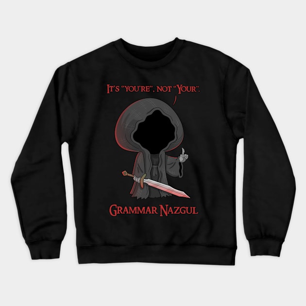 Grammernazgul Crewneck Sweatshirt by Queenmob